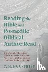 N. T., Huu-Thien - Reading the Bible as a Postexilic Biblical Author Read