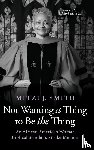 Smith, Mitzi J. - Not Wanting a Thing to Be the Thing