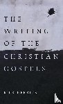 Herrick, Rick - The Writing of the Christian Gospels