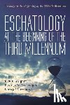  - Eschatology at the Beginning of the Third Millennium