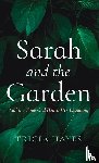 Hayes, Tricia - Sarah and the Garden