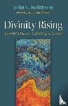 Robinson, John C. - Divinity Rising