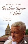 Taize, Brother Roger of - Journals of Brother Roger of Taizé, Volume 4