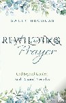 Douglas, Sally - Rewilding Prayer