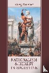 Forster, Greg - Nationalism and Heresy in Augustine