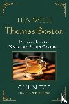 Tse, Chun - Tea with Thomas Boston
