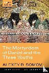 Somov, Alexey B. - The Martyrdom of Daniel and the Three Youths