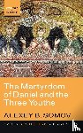 Somov, Alexey B. - The Martyrdom of Daniel and the Three Youths