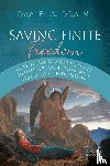 Drain, Daniel A - Saving Finite Freedom