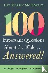 Mcdonald, Lee Martin - 100 Important Questions About the Bible . . . Answered!