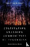 Boom, Edith H. van der - Cultivating Learning Communities of Belonging