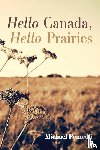 Pomedli, Michael - Hello Canada, Hello Prairies