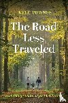 Townes, Kyle Marie - The Road Less Traveled
