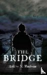 Hudson, Ashley N. - The Bridge