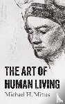 Mitias, Michael H. - The Art of Human Living