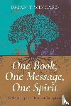Wingard, Brian T. - One Book, One Message, One Spirit