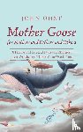 Ohst, John - Mother Goose for Mothers and Fathers and Others