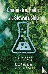 Abraham, Liza - Chemistry, Faith, and Stewardship