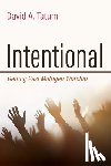 Tatum, David A. - Intentional