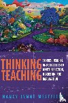 Westfield, Nancy Lynne - Thinking Teaching