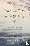 Johnson, Juanita - Love in the Time of Forgetting