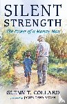 Collard, Glenn T. - Silent Strength