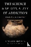 Morse, Stuart - The Science and Spirituality of Addiction