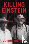 Hoffman, Morris - Killing Einstein