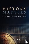  - History Matters