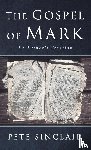 Sinclair, Pete - The Gospel of Mark