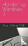 Nomer Cissp, Russell D. - Hardening Windows 11