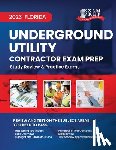 Inc, Upstryve - 2023 Florida Underground Utility Contractor Exam Prep: 2023 Study Review & Practice Exams