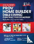 Prep, One Exam - 2023 Alabama PROV Home Builder HBLB Contractor Exam Prep: 2023 Study Review & Practice Exams