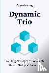 Huang, Grace - Dynamic Trio