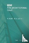 U-K, Faisal - Bim for Architectural Firms: A Short Introduction