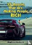 Verkerk, Marleen - 15 Assets That Are Making People Rich
