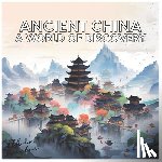 Braxton, Ethan - Ancient China