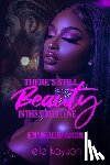 Kayson, Elle - There's Still Beauty in This Street Love: Her Fallen Angel