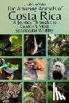 Velez, Ursula Lina - The Amazing Animals of Costa Rica