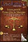 Díaz Rivera, Juan M. - Leyes para la Protección de Menores.: Ley Núm. 57 de mayo de 2023 y Otras Leyes Relacionadas.