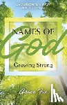 Fox, Grace - Names of God: Growing Strong