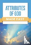 Rose Publishing - Attributes of God Made Easy