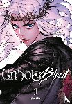 Lim, Lina, Chen, Shirley - Unholy Blood, Vol. 1