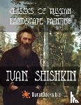 Books, Burst - Classics of Russian Landscape Painting Ivan Shishkin