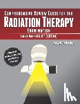 Nappi, Laura - Comprehensive Review Guide for the Radiation Therapy Examination
