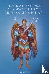 Skoubourdis, Anna, Christina, Nun - Supplicatory Canon and Akathist to the Archangel Michael