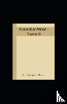 Tolstoy, Lev Nikolayevich - Anna Kar?nine - Tome II