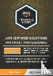 Davis, Neal - AWS Certified Solutions Architect Professional Training Notes