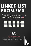 Kiao, Ue, Ziskovin, Geoffrey, Chatterjee, Aditya - Linked List Problems