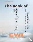 Tate, Evan - The Book of EWI